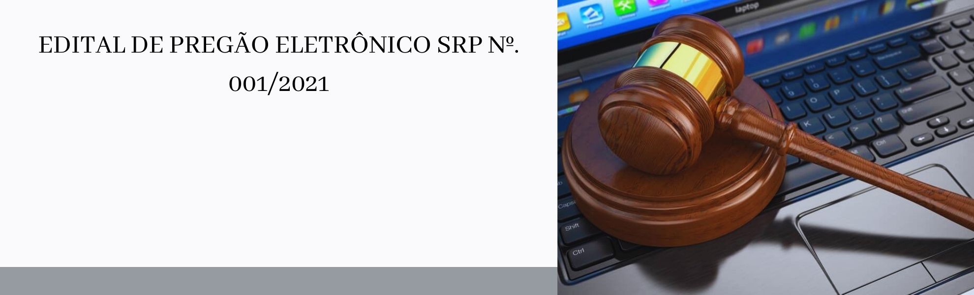 EDITAL DE PREGÃO ELETRÔNICO SRP Nº. 0012021