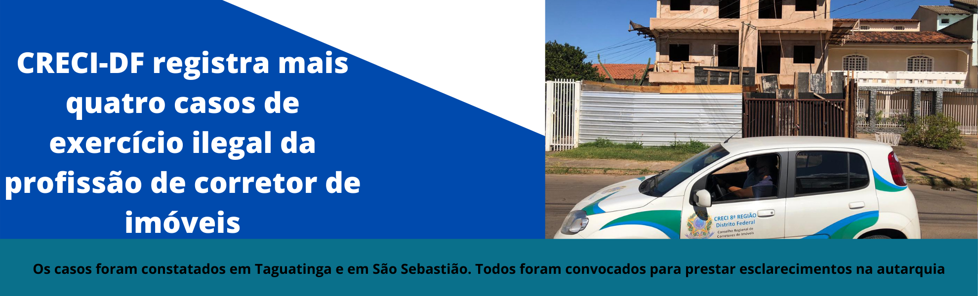 Fiscalização constata facilitação por exercício ilegal da profissão de corretor de imóveis