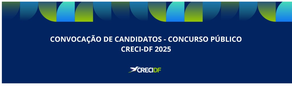 imagem destaque CONVOCAÇÃO DE CANDIDATOS - CONCURSO PÚBLICO CRECI-DF2025